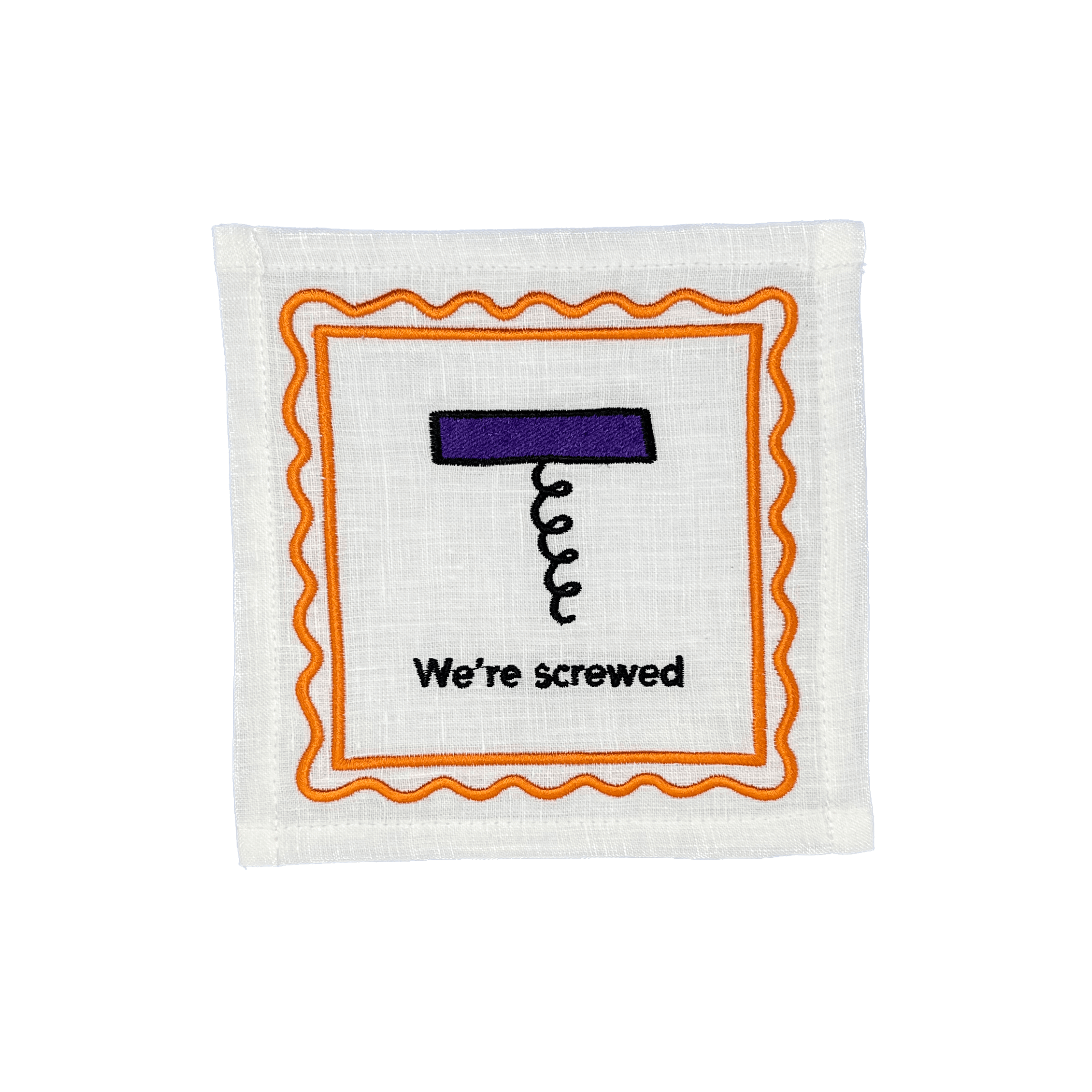 We're Screwed Linen Cocktail Napkin